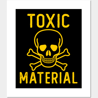 Toxic Material Posters and Art